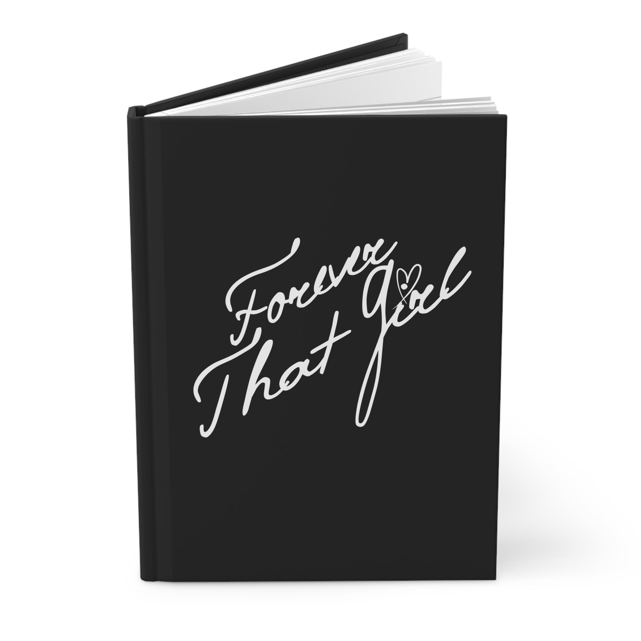 Forever That Girl Journal
