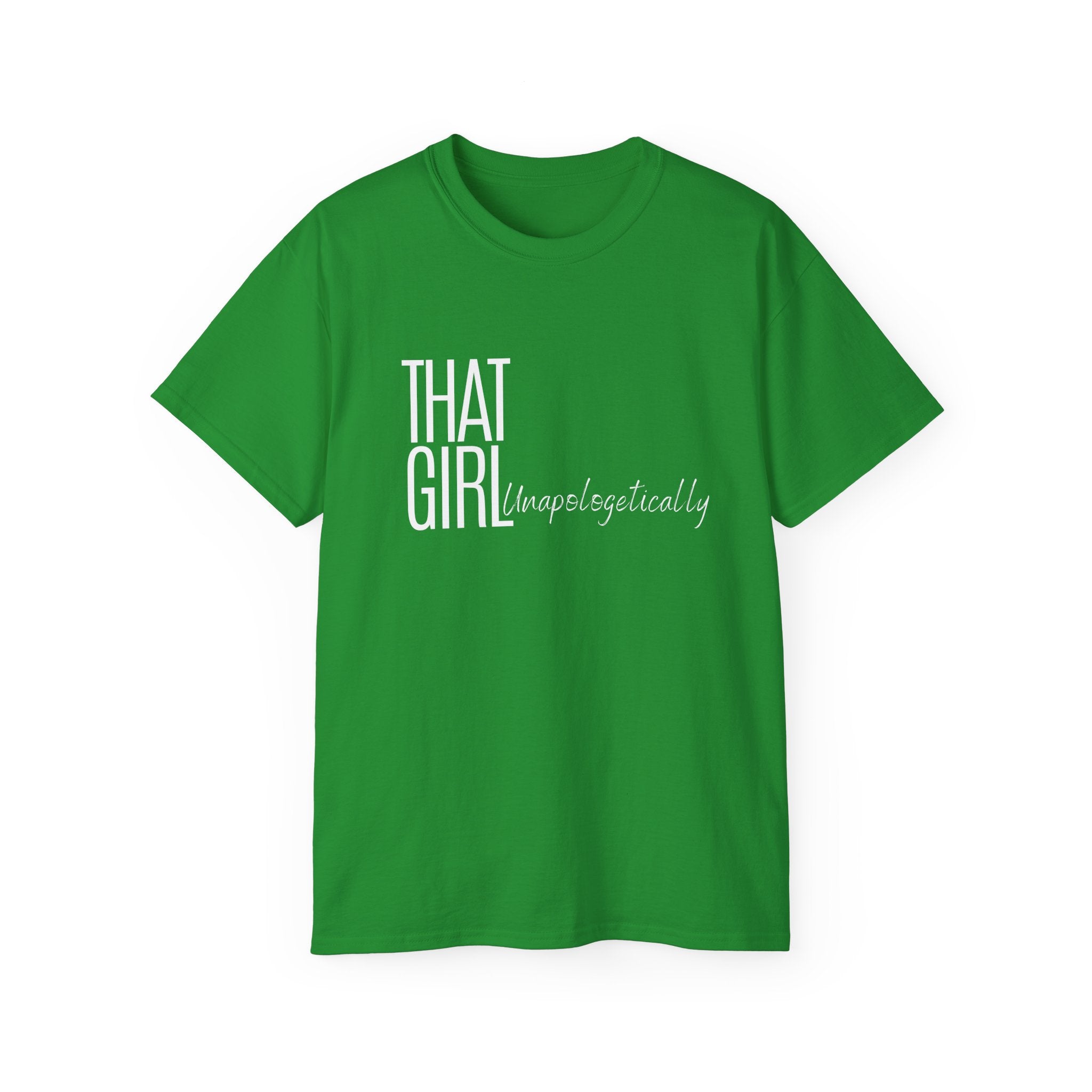 That Girl- Unapologetically Signature Cotton Tee